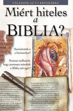 Miért hiteles a Biblia?