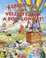 Keresd meg, mi veszélyezteti bolygónkat!