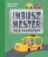 Imbusz mester és a taxifutam