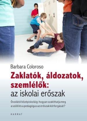 Zaklatók, áldozatok, szemlélők: az iskolai erőszak