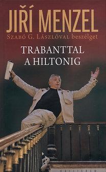 Trabanttal a Hiltonig