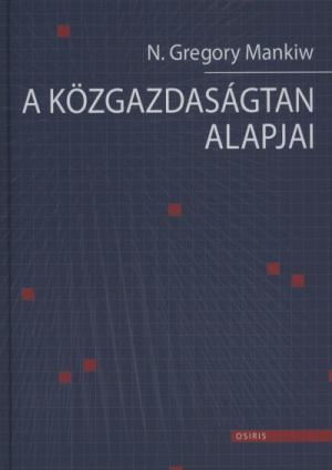 A közgazdaságtan alapjai