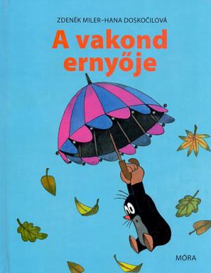 A vakond ernyője