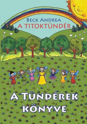 A Titoktündér - A Tündérek Könyve