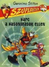 Harc a hasonmások ellen