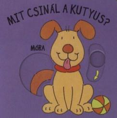 Mit csinál a kutyus?