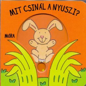 Mit csinál a nyuszi?