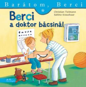 Berci a doktor bácsinál