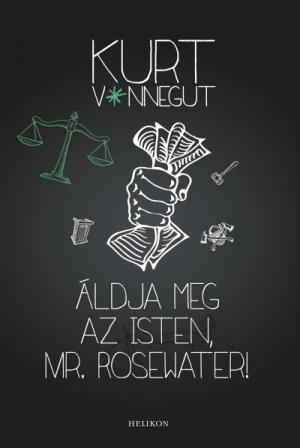 Áldja meg az isten, Mr. Rosewater!