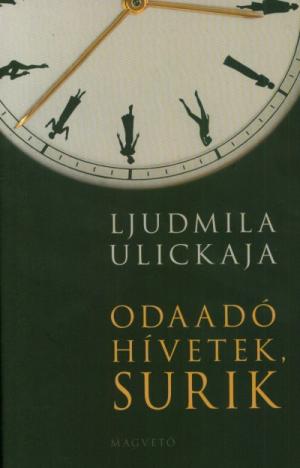 Odaadó hívetek, Surik