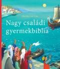 Nagy családi gyermekbiblia