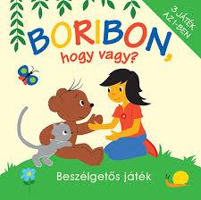 Boribon, hogy vagy? - beszélgetős játék