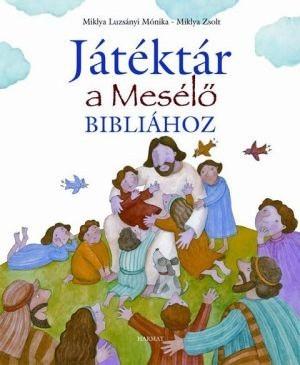 Játéktár a Mesélő Bibliához