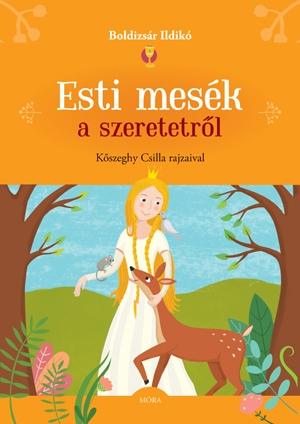 Esti mesék a szeretetről