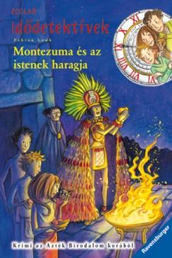 Montezuma és az istenek haragja - Idődetektívek 16.