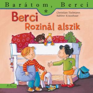 Berci Roziéknál alszik