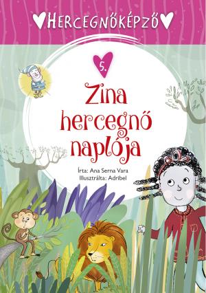 Hercegnőképző - 5. Zina hercegnő naplója